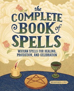 The Complete Book of Spells - Lipp, Deborah