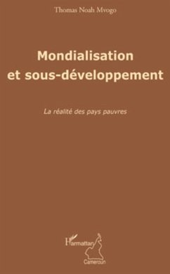Mondialisation et sous-développement - Noah Mvogo, Thomas Mondialisation et sous-développement - Noah Mvogo, Thomas