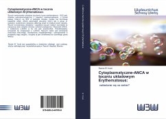 Cytoplazmatyczne-ANCA w toczniu uk¿adowym Erythematosus: