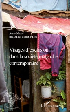 Visages d'exclusion dans la société malgache contemporaine - Ricaldi Coquelin, Anne-Marie