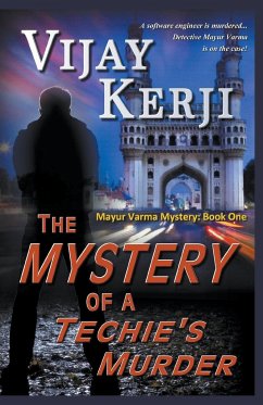 The Mystery of a Techie's Murder - Kerji, Vijay