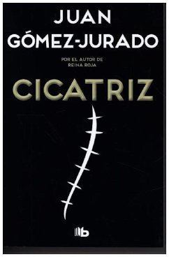 Cicatriz - Gómez-Jurado, Juan