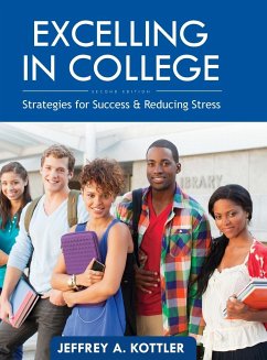 Excelling in College - Kottler, Jeffrey