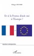 Et si la France disait oui à l'Europe - Bild 1