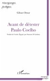 Avant de détester Paulo Coelho