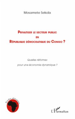 Cover Privatiser le secteur public en république démocratique du Congo