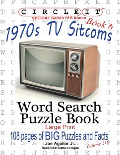Circle It, 1970s Sitcoms Facts, Book 6, Word Search, Puzzle Book - Lowry Global Media Llc; Aguilar, Joe; Schumacher, Mark