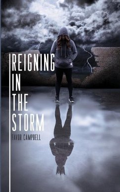 Reigning in the Storm - Campbell, Favor