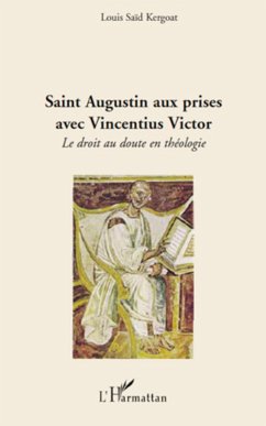 Saint Augustin aux prises avec Vincentius Victor - Kergoat, Louis Saïd