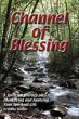 Channel of Blessing - Bild 1