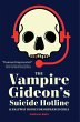 The Vampire Gideon's Suicide Hotline... - Bild 1