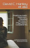 Posttraumatic Abortion-Related Stress in Psychiatric Outpatients