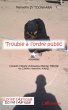 TROUBLE A L'ORDRE PUBLIC NOUVELLES - Bild 1