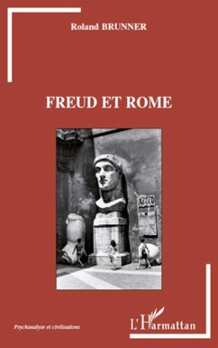 Freud et Rome - Brunner, Roland