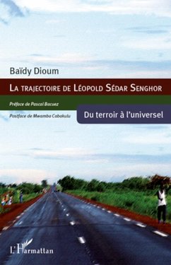 La trajectoire de Léopold Sédar Senghor - Dioum, Baïdy