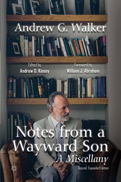 Notes from a Wayward Son - Walker, Andrew G.