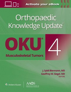 Orthopaedic Knowledge Update®: Musculoskeletal Tumors 4: Print + Ebook - Biermann, J. Sybil, M.D.; Siegel, Geoffrey W.