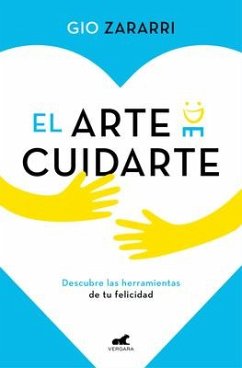 El Arte de Cuidarte / The Art of Taking Care of Yourself - Zararri, Gio