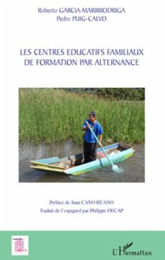 Les centres éducatifs familiaux de formation par alternance - Puig-Calvo, Pedro; Garcia-Marirrodriga, Roberto