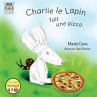 Charlie le Lapin fait une Pizza - Bild 1