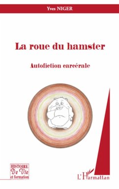 La roue du hamster - Niger, Yves
