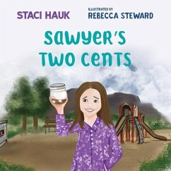 Sawyer's Two Cents - Hauk, Staci