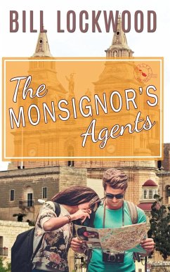 The Monsignor's Agents - Lockwood, Bill