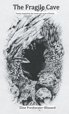 The Fragile Cave - Freshwater-Blizzard, Elise