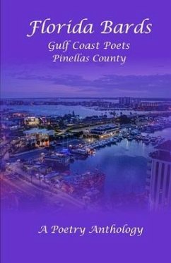 Florida Bards: Gulf Coast Poets, Pinellas County - Jaffe, Larry