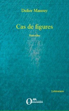 Cas de figures - Mansuy Didier