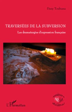 Traversées de la subversion - Toubiana, Dany