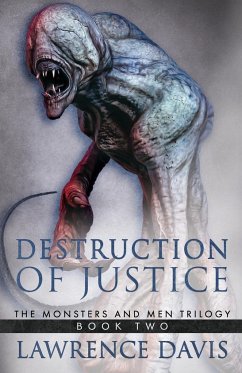 Destruction Of Justice - Davis, Lawrence