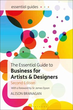 The Essential Guide to Business for Artists and Designers - Branagan, Alison