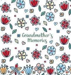 Grandmother's Memories - Summers, Jessica H