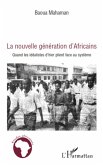 La nouvelle génération d'Africains