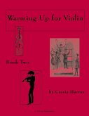 Warming Up for Violin, Book Two