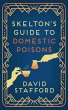 Skelton's Guide to Domestic Poisons - Bild 1