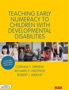 Teaching Early Numeracy to Children with Developmental Disabilities - Grindle, Corinna; Hastings, Richard; Wright, Robert J