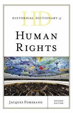 Historical Dictionary of Human Rights - Fomerand, Jacques