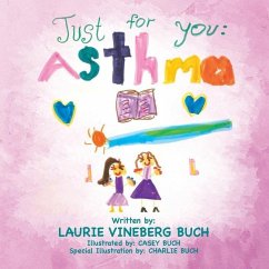 Just for You: Asthma - Vineberg Buch, Laurie