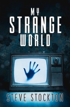 My Strange World - Stockton, Steve