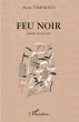 Feu noir - Bild 1