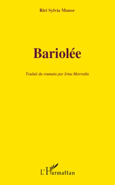 Bariolée Bariolée