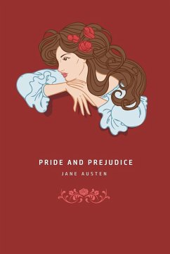 Pride and Prejudice - Austen, Jane