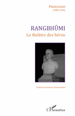Rangbhûmi - Ouellet, Fernand; Premchand