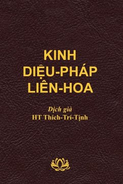 Kinh Di¿u Pháp Liên Hoa (soft cover) - Thich, Tri Tinh