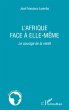 L'Afrique face à elle-même - Bild 1