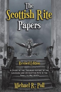 The Scottish Rite Papers - Poll, Michael R