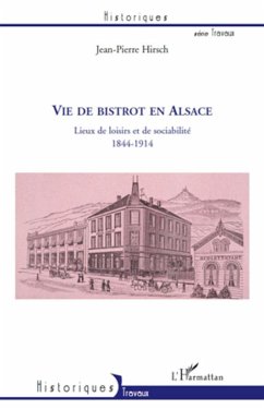 Vie de bistrot en Alsace - Hirsch, Jean-Pierre