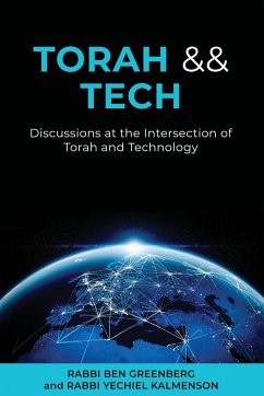 Torah && Tech - Kalmenson, Yechiel; Greenberg, Ben
